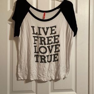 “Live free love true” blouse